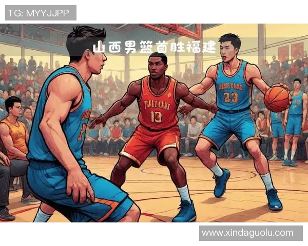 2015年CBA山西队与福建队激战回顾精彩瞬间与赛场亮点分析