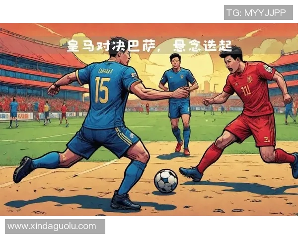 2004年皇马与巴萨经典对决回顾球场上的荣耀与激情交锋 2004年皇马与巴萨经典对决回顾球场上的荣耀与激情交锋