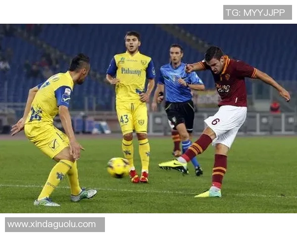 罗马与切沃精彩对决视频直播全程回顾与分析 罗马与切沃精彩对决视频直播全程回顾与分析